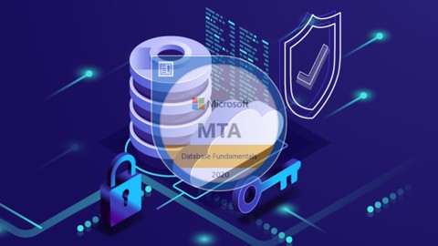 MTA 98-364: Database Fundamentals Practice Exams 2020 Update